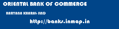 ORIENTAL BANK OF COMMERCE  HARYANA KHARAL- JIND    banks information 